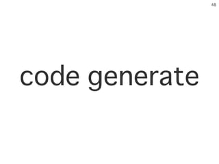 �48
code generate
 