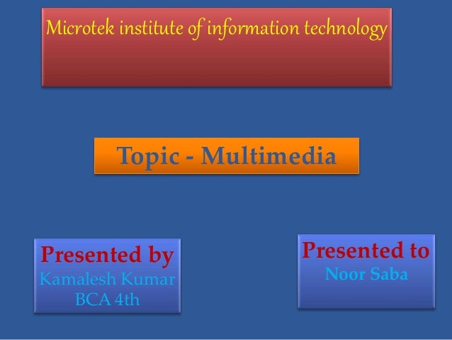 Multimedia Presentation
