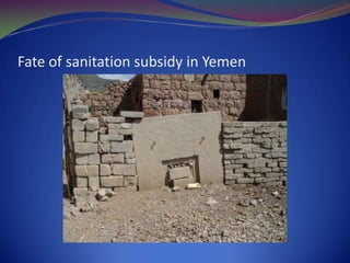 Fate of sanitation subsidy in Yemen