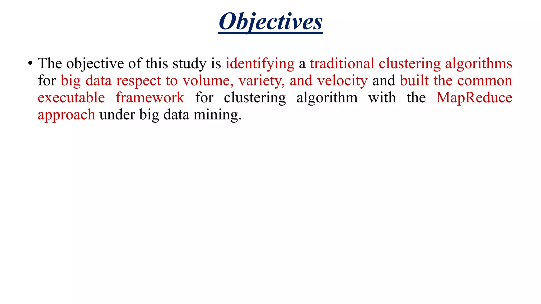 A Comprehensive Study of Clustering Algorithms for Big Data Mining with ...