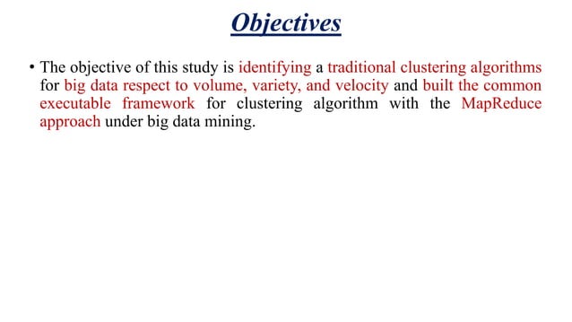 A Comprehensive Study of Clustering Algorithms for Big Data Mining with ...