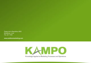 Paseo de la República 3952
Miraflores. Lima
Tel. 221 7330
www.arellanomarketing.com
 