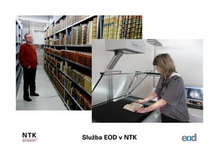Služba EOD v NTK
 