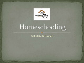 SekolahdiRumah Homeschooling 