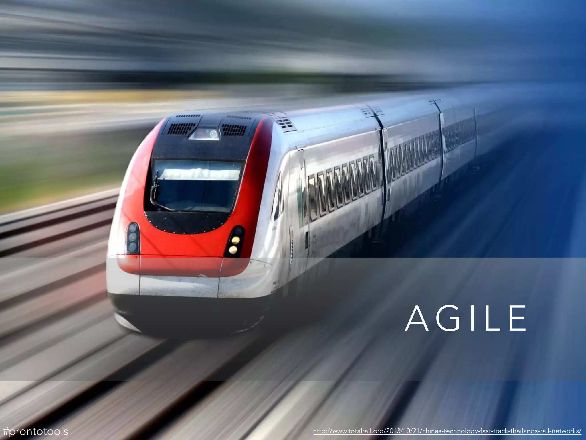 #prontotools http://www.totalrail.org/2013/10/21/chinas-technology-fast-track-thailands-rail-networks/
A G I L E
 