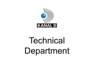 Technical
Department
 