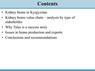 Kidney Beans Value Chain and Export Capacity in the Kyrgyz Republic