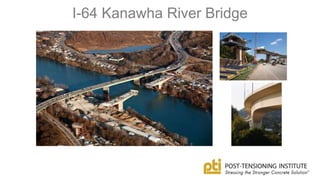 I-64 Kanawha River Bridge
 