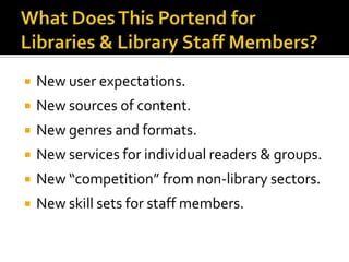 Not-So-Bold PredictionThe future of sustained reading for pleasure will be primarily portable eReading.  