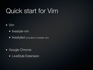 LiveStyle for Vim - Quick start