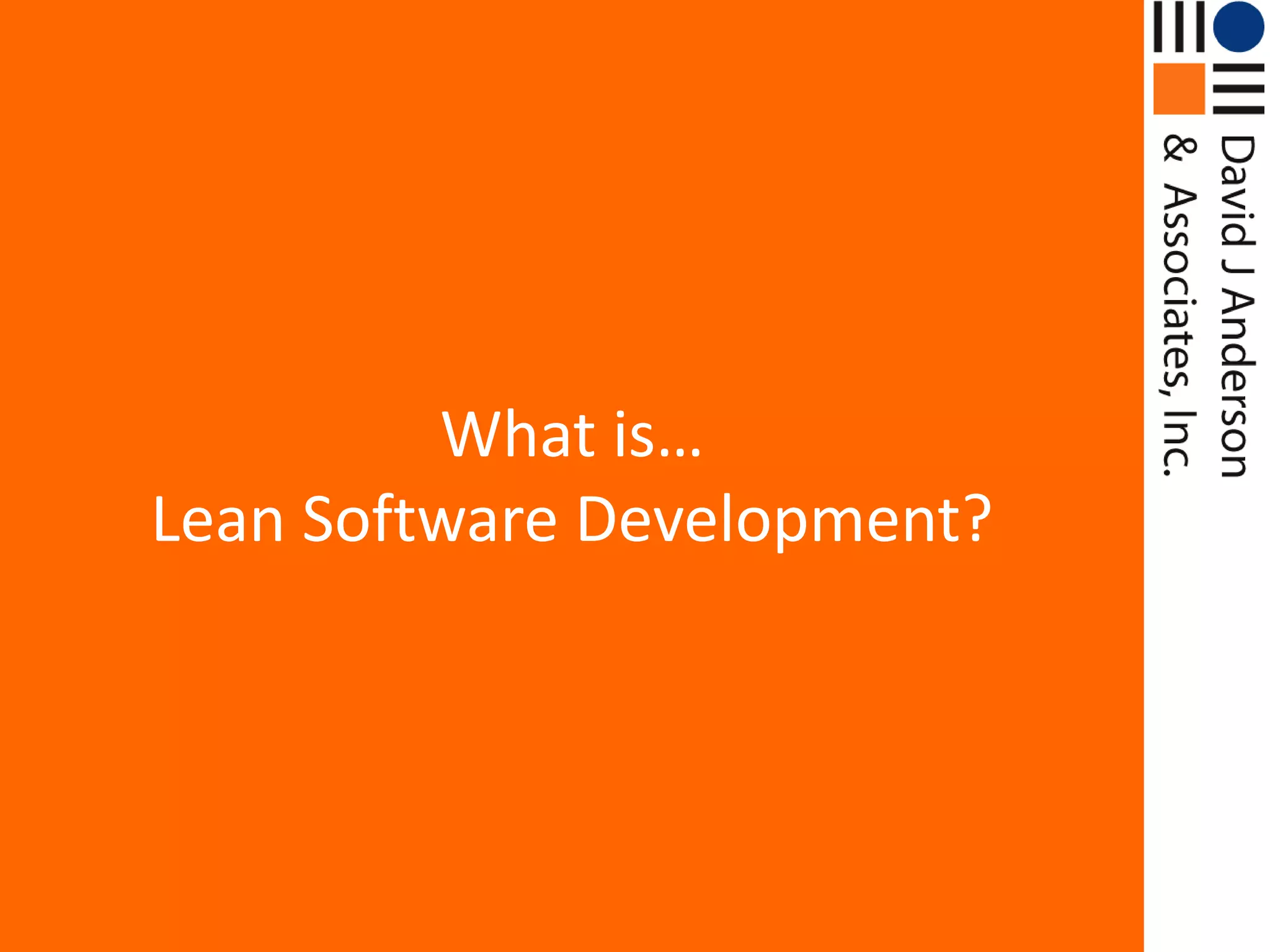 What is…Lean Software Development?