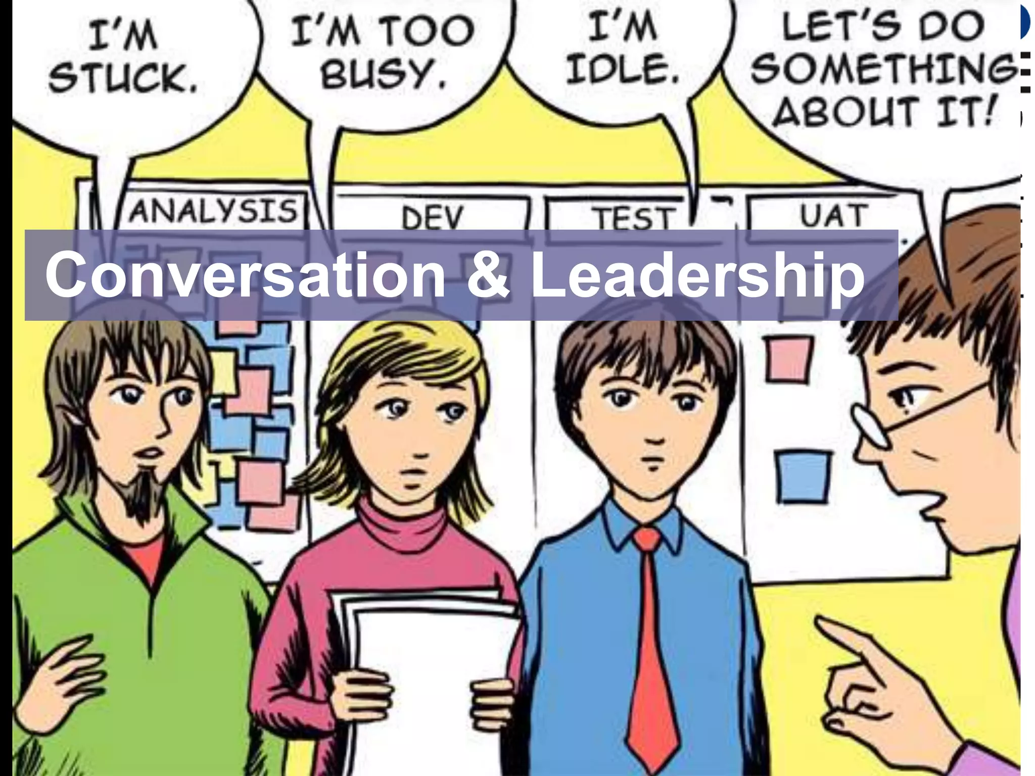 Conversation & Leadership