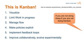 This is Kanban!

http://en.wikipedia.org/wiki/Kanban_(development)#Six_core_practices

1. Visualize
(the entire flow if possible)

2. Limit Work in progress
(based on your bottlenecks capacity)

3. Manage flow
(monitor, measure and optimize the whole)

4. Make policies explicit
(definition of done, team rules)

5. Implement feedback loops

(don’t wait for feedback, build it into the organisation)

6. Improve collaboratively, evolve experimentally
(using models and scientific methods)

 