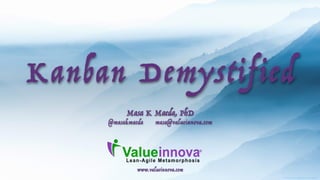 The Kanban Method Demystified | PPT