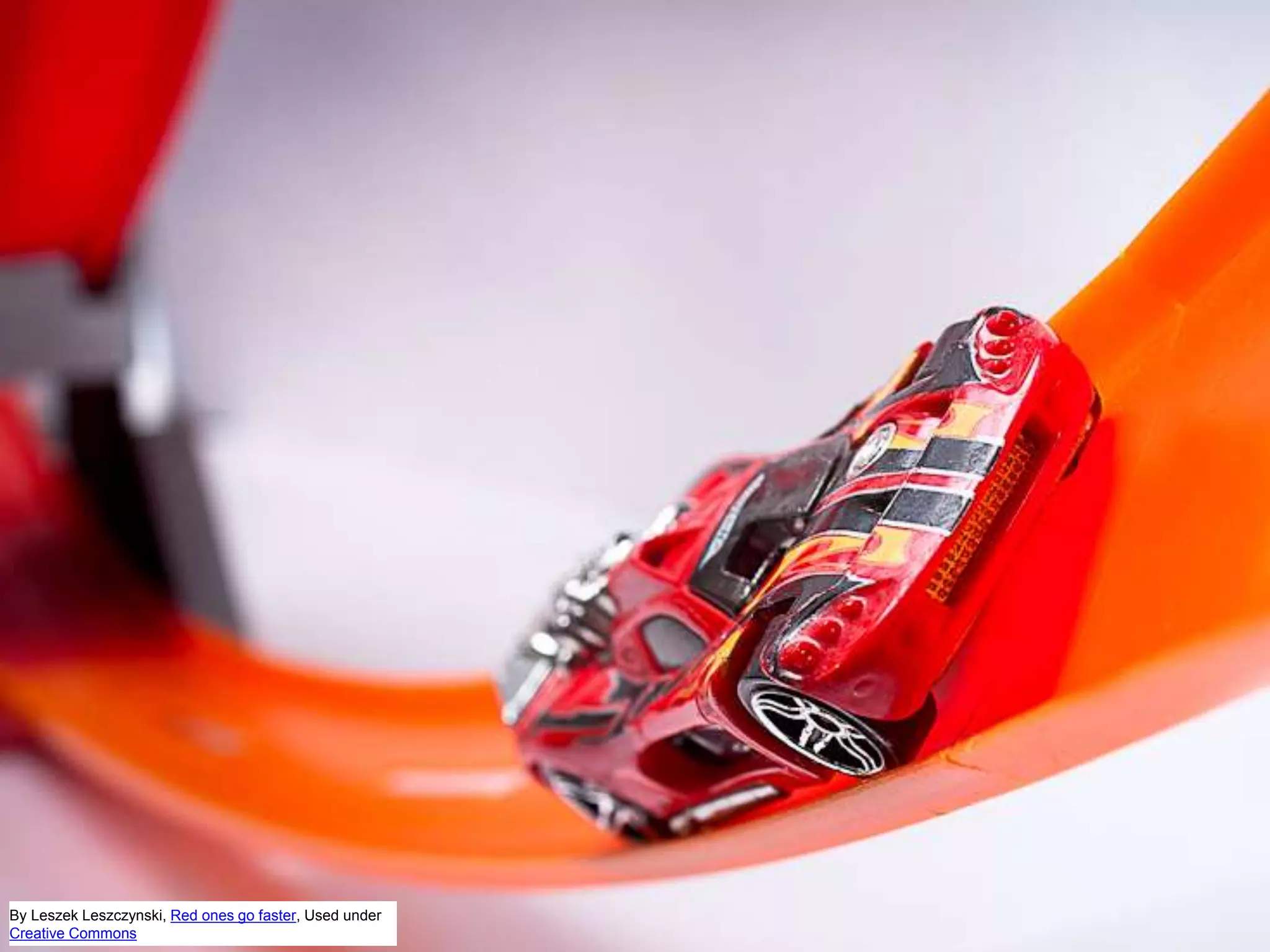 By Leszek Leszczynski, Red ones go faster, Used under
Creative Commons
 