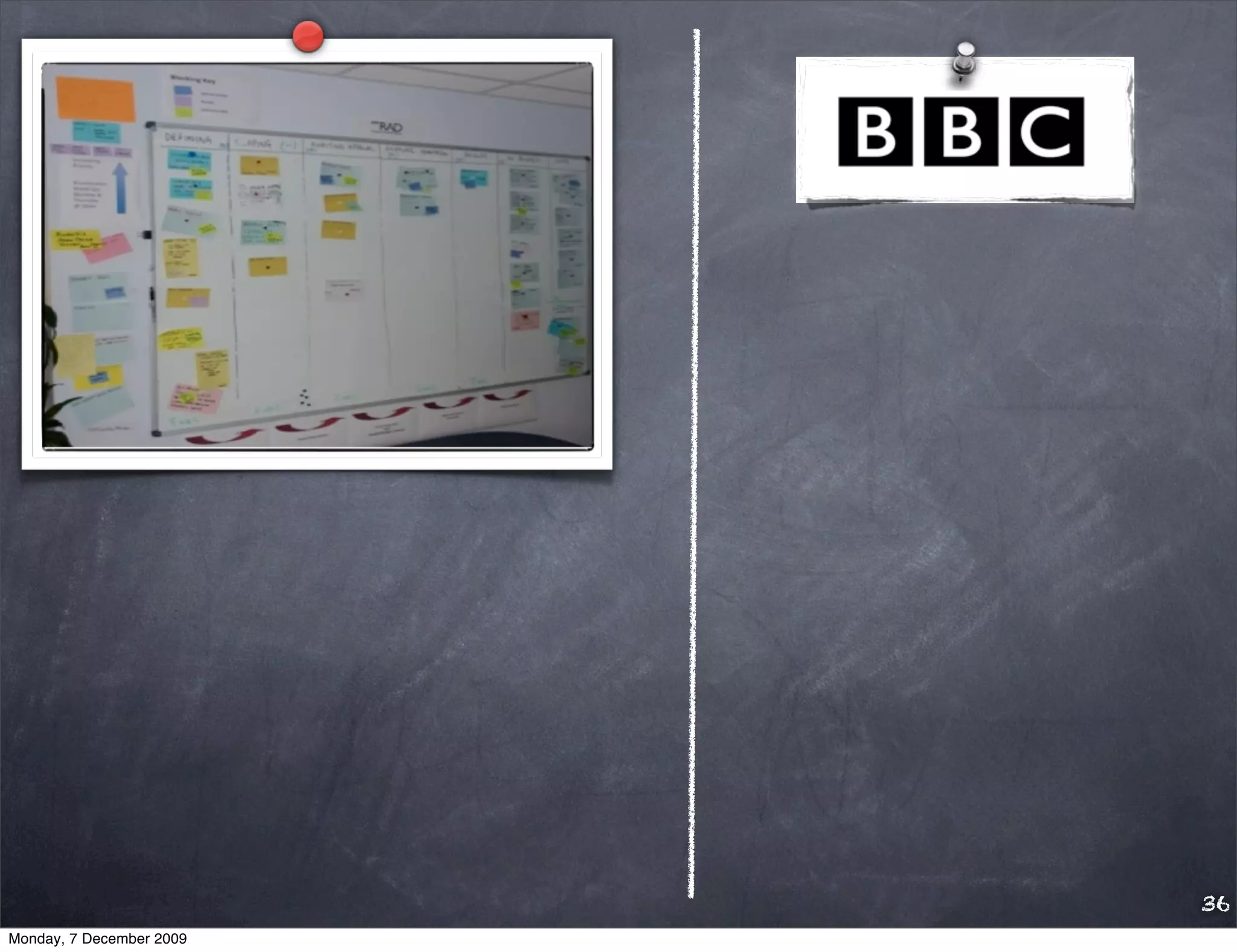 36
Monday, 7 December 2009
 