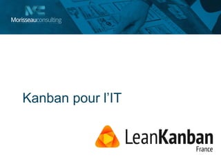 Kanban pour l’IT
 