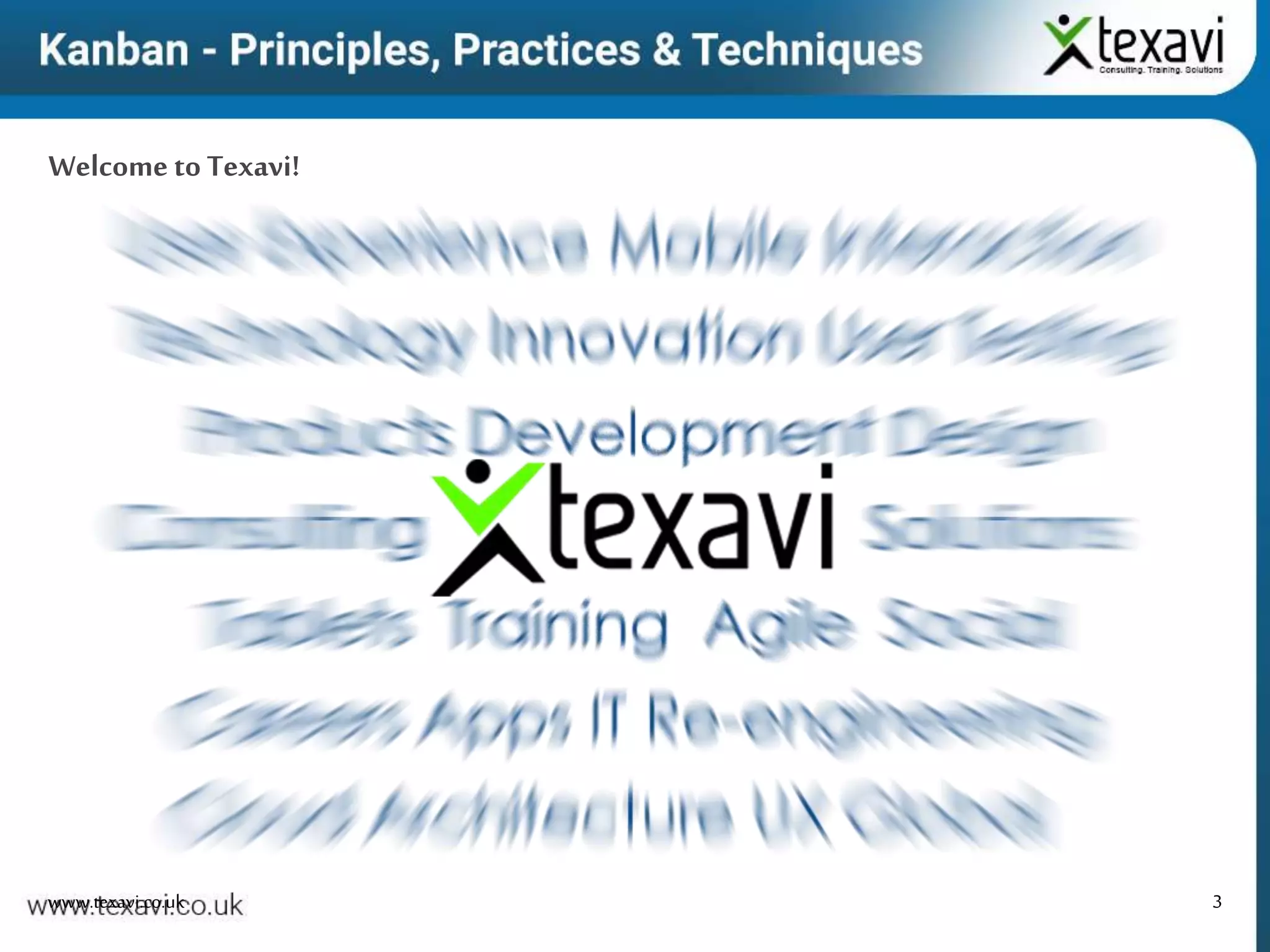 3www.texavi.co.uk
Welcome to Texavi!
 