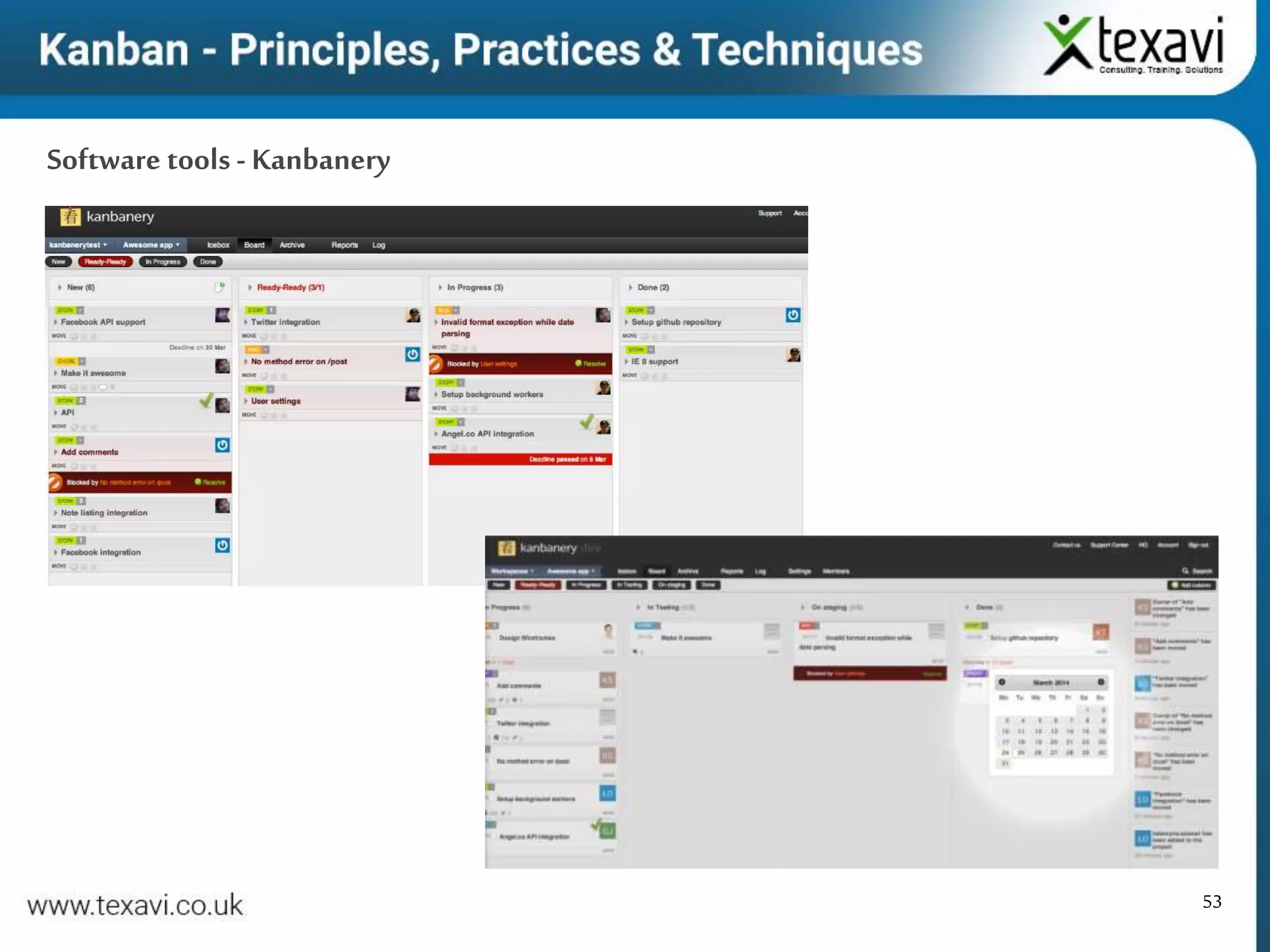 53
Software tools - Kanbanery
 