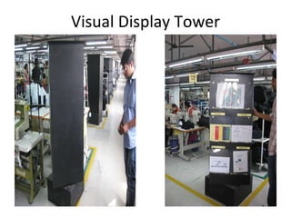 Visual Display Tower 