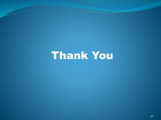 Thank You
28
 