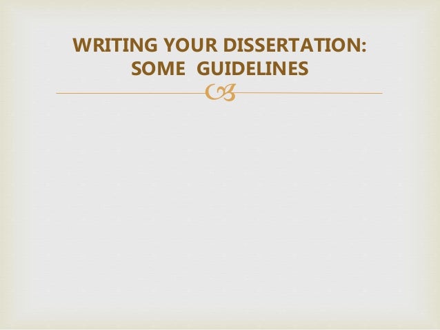 Dissertation writing guide