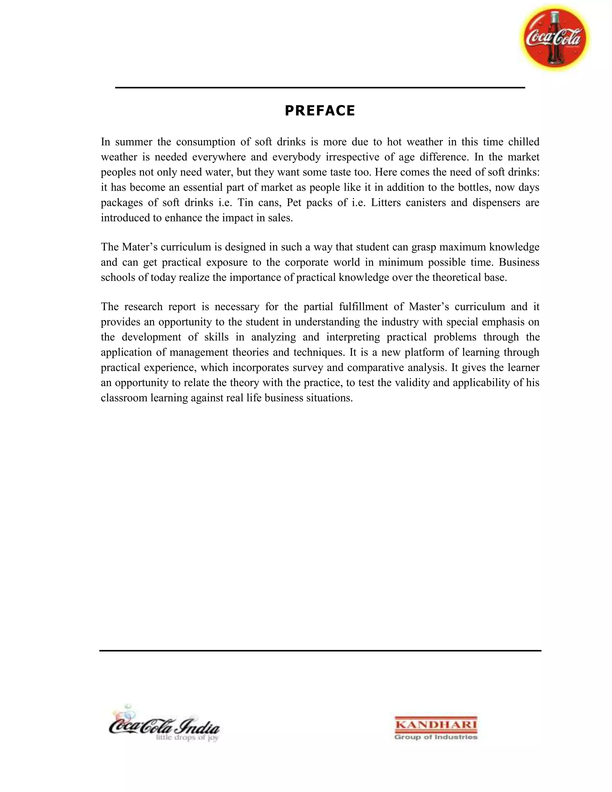 : Nestle does not give that tough a competition to Coca-Cola as it mainly deals with milk products, Baby foods and Chocolates. But the iced tea that is Nestea which has been introduced into the market by Nestle provides a considerable amount of competition to the products of the Company. Iced tea is one of the closest substitutes to the Colas as it is a thirst quencher and it is healthier when compared to fizz drinks. The flavored milk products also have become substitutes to the products of the company due to growing health awareness among people. 