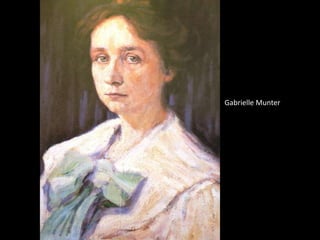 Gabrielle Munter
 