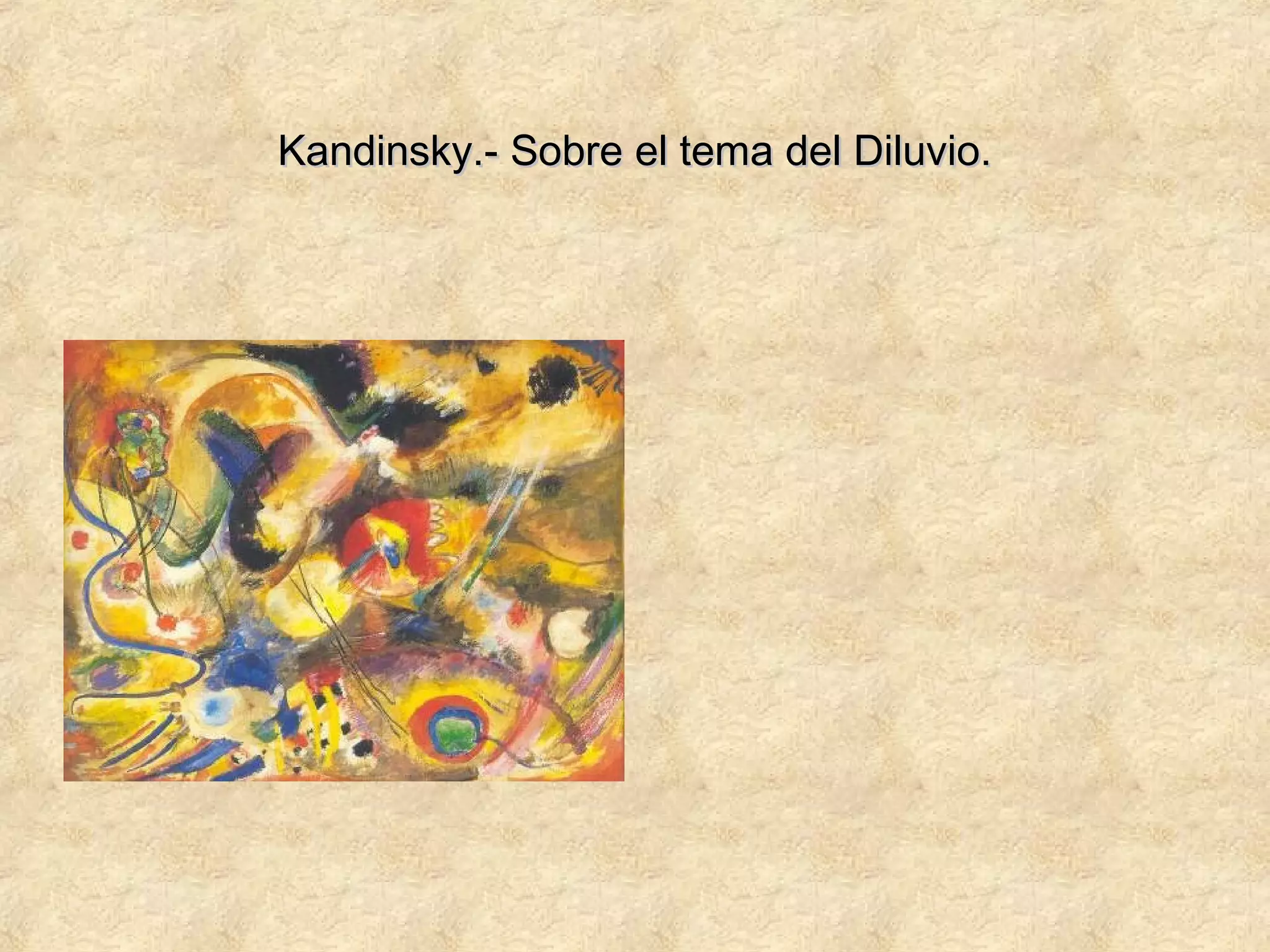 Kandinsky.- Sobre el tema del Diluvio.Kandinsky.- Sobre el tema del Diluvio.
 