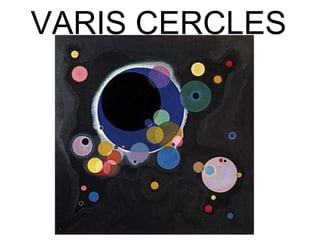 VARIS CERCLES 
 