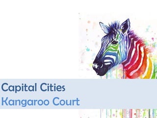 Capital Cities
Kangaroo Court

 