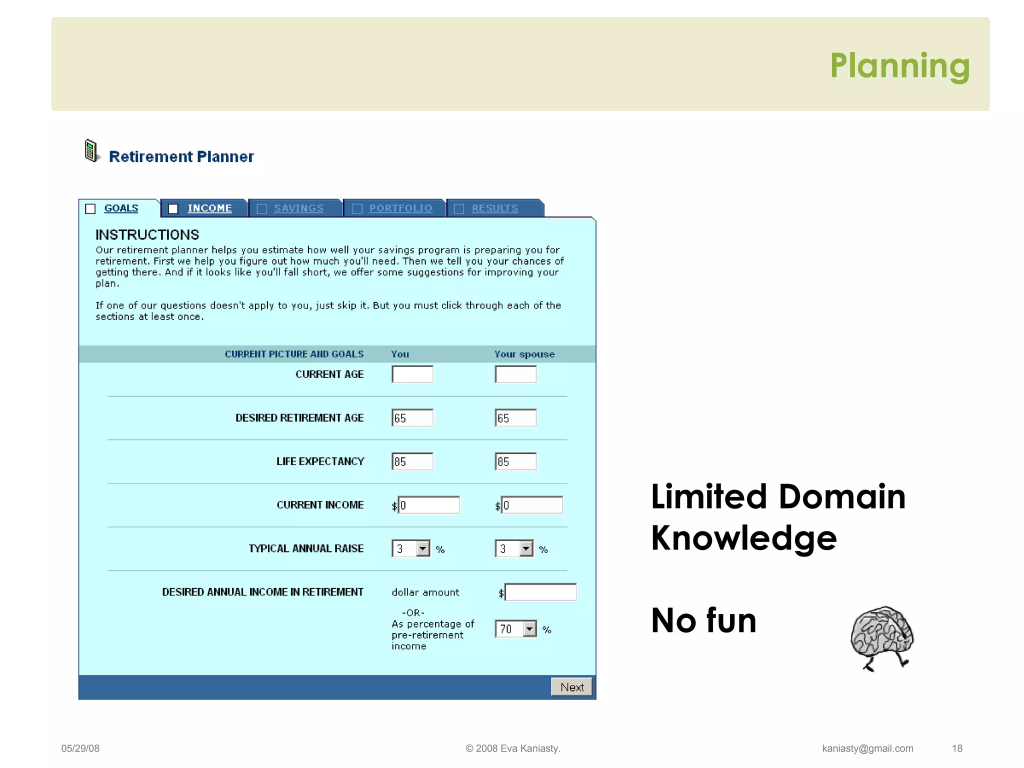 Planning Limited Domain Knowledge No fun 
