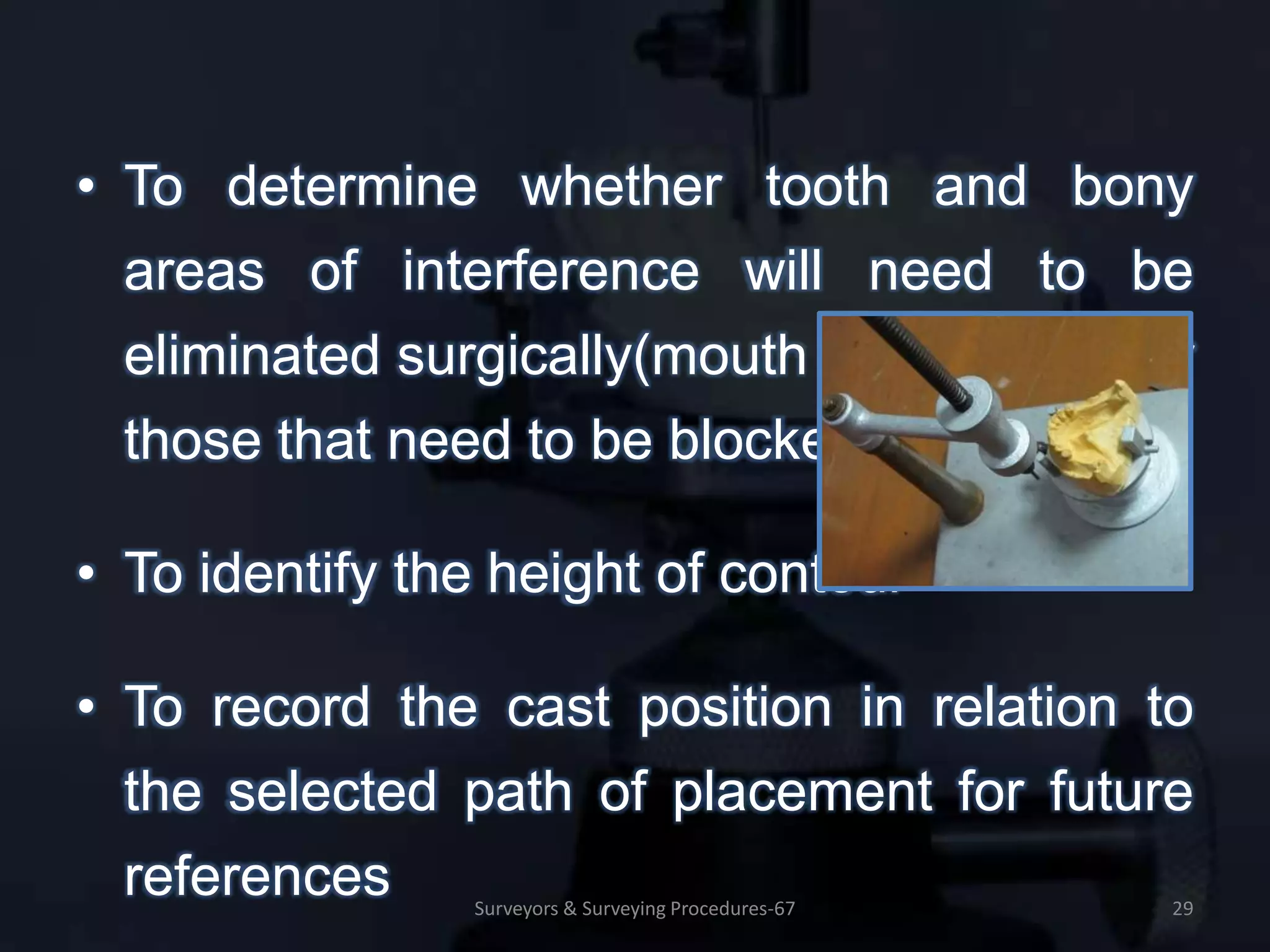 SURVEYORS & SURVEYING PROCEDURES IN REMOVABLE PARTIAL PROSTHODONTICS | PPTX
