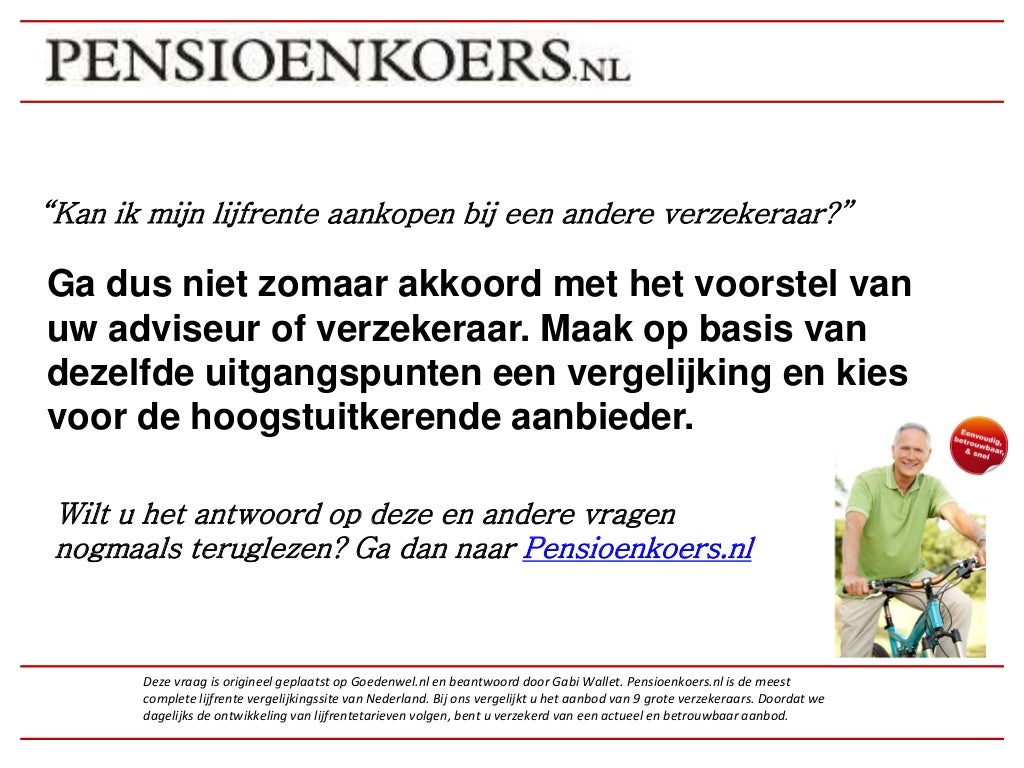 Kan ik mijn lijfrente aankopen bij een andere verzekeraar