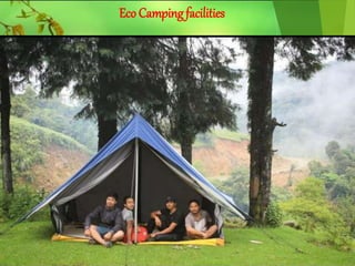 Eco Camping facilities
 