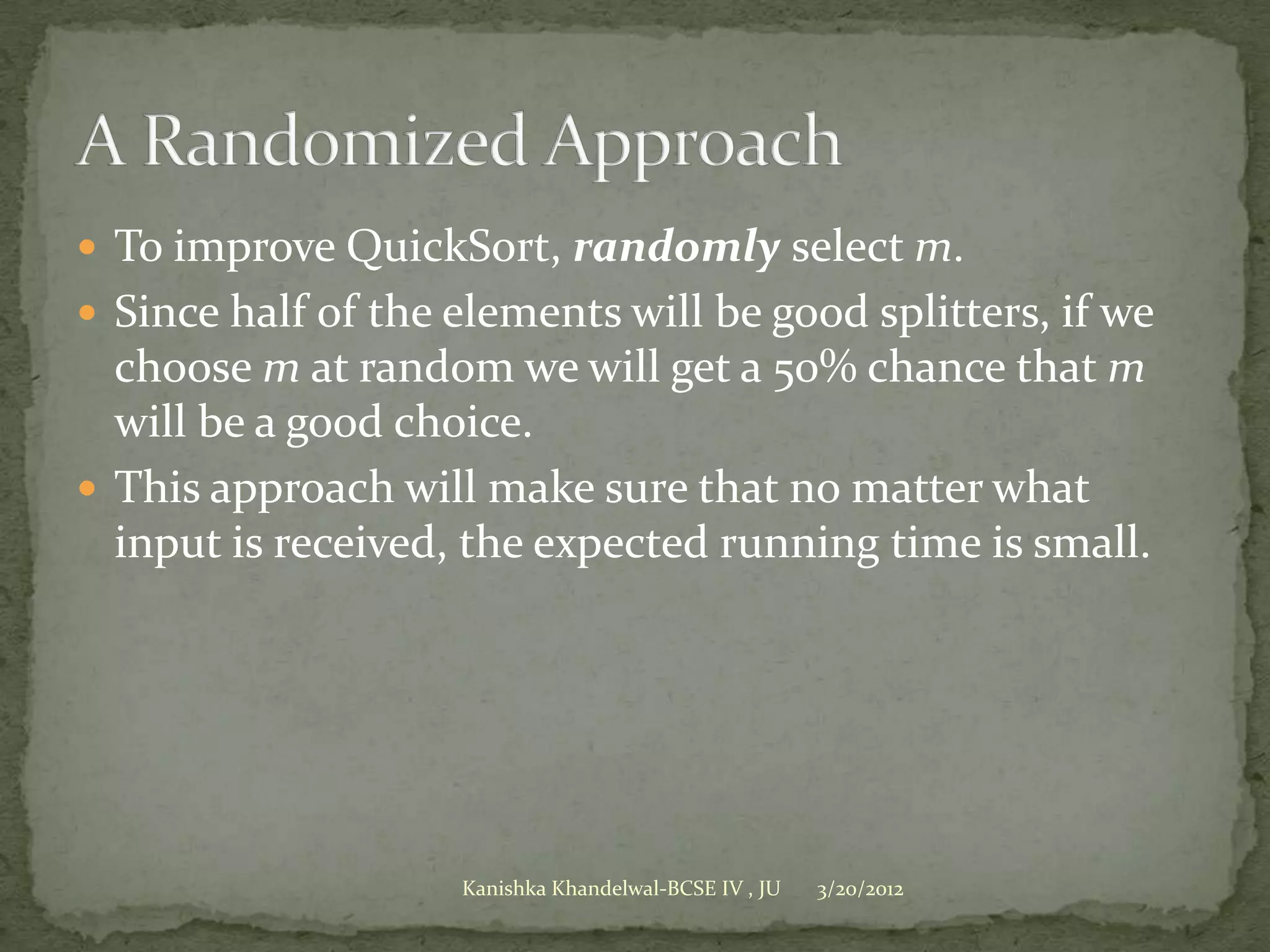 Randomized Algorithm | PPTX | Computing | Technology & Computing