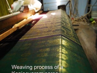 Weaving process of a
 