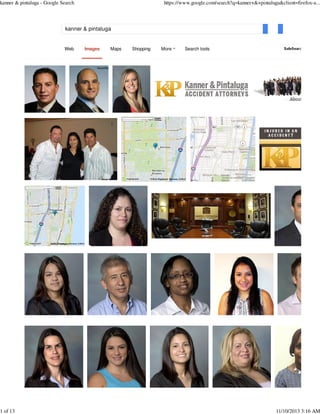 kanner & pintaluga - Google Search

1 of 13

https://www.google.com/search?q=kanner+&+pintaluga&client=firefox-a...

kanner & pintaluga

Web

Images

Maps

Shopping

More

Search tools

11/10/2013 3:16 AM

 