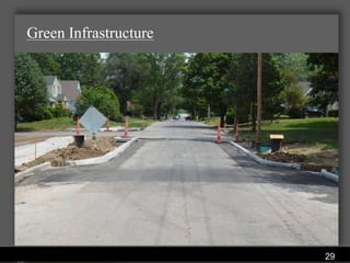 Green Infrastructure




                Water Services Department
                                            29
 