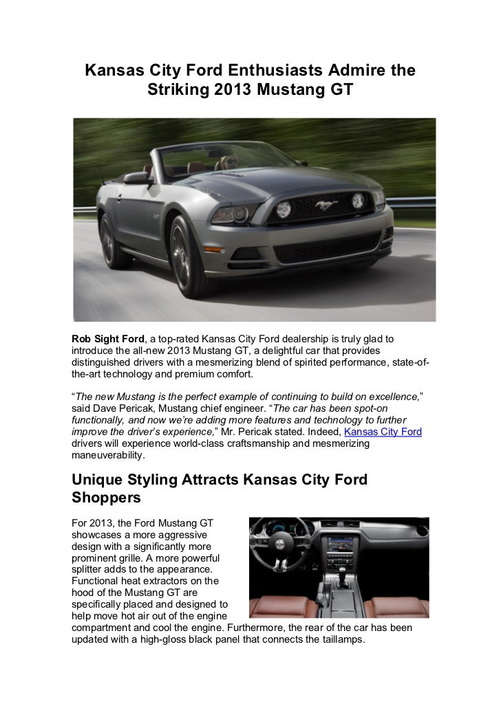 Kansas City Ford Dealers >> Kansas City Ford Enthusiasts Admire The Striking 2013 Kansas City Ford Dealers >> Kansas City Ford Enthusiasts Admire The Striking 2013