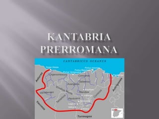 KANTABRIA PRERROMANA 