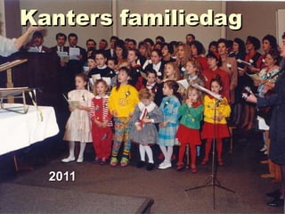Kanters familiedag   2011 