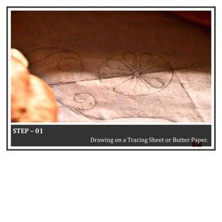 3
0
STEP – 01
Drawing on a Tracing Sheet or Butter Paper.
 