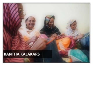 3
7
KANTHA KALAKARS
 