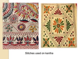 Kantha ppt | PPT | Free Download