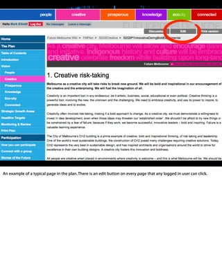 An example of a typical page in the plan. There is an edit button on every page that
any logged in user can click.
 