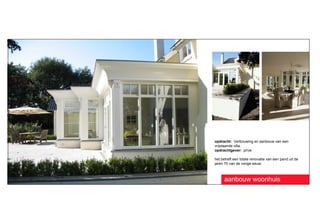 opdracht: Verbouwing en aanbouw van een
vrijstaande villa.
opdrachtgever: prive

het betreft een totale renovatie van een pand uit de
jaren 70 van de vorige eeuw.



      aanbouw woonhuis
 