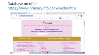 Database on offer
https://www.primaryinfo.com/kaolin.htm
 