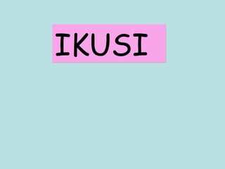 IKUSI 