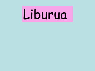 Liburua 